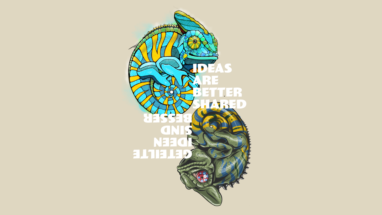 Two multi-colored chameleons with the quote "Ideas are Better Shared"