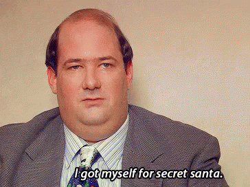 Kevin Malone from The Office says: "I got myself for secret santa."
