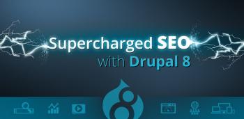 Supercharged SEO with Drupal 8